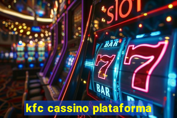 kfc cassino plataforma